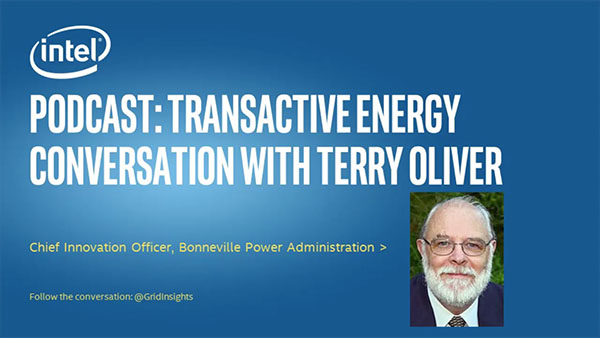 A Discussion About Transactive Energy with Terry Oliver